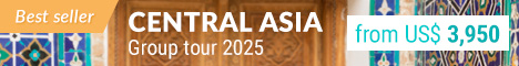 Small Group Tour in Central Asia 2025